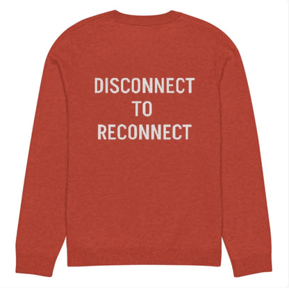 "Disconnect to Reconnect" Knitted Sweater