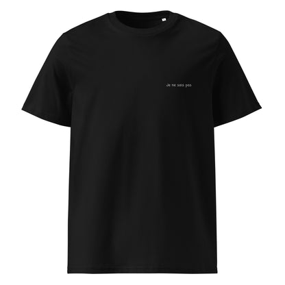 Je ne Sais Pas T-Shirt
